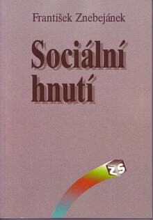 Sociální hnutí - František Znebejánek