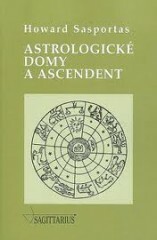 Astrologické domy a Ascendent - 