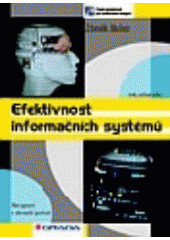 Efektivnost informačních systémů - Zdeněk Molnár