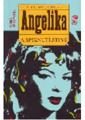 Angelika a spiknutí stínu - 