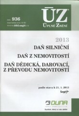 Zákon o dani z nemovitostí, silniční, dědické, darovací a z převodu nemovitostí - 