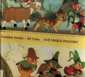 Dvě veselé pohádky - František Hrubín