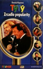 TýTý Zdrcadlo popularity (poškozená) - Daniela Kupsová
