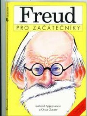 Freud pro začátečníky - Richard Appignanesi