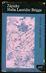 Zápisky Malta Lauridse Brigga - Reiner Maria Rilke