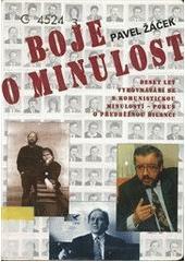 Boje o minulost - Pavel Žáček