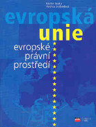 EU evropské právní prostředí - Martin Janků