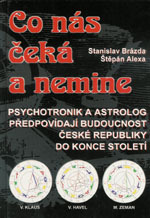 Co nás čeká a nemine - Stanislav Brázda