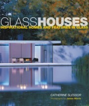 Glass Houses - Catherine Slessor