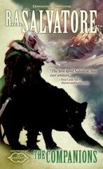 The Companions: The Sundering, Book I - Robert Anthony Salvatore