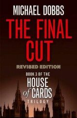 The Final Cut - Michael Dobbs