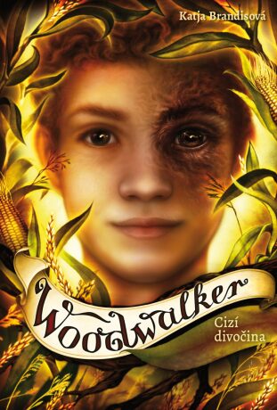 Woodwalker Cizí divočina - Katja Brandisová