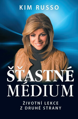 Šťastné médium - Kim Russo