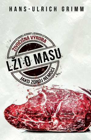 Lži o masu - Hans-Ulrich Grimm