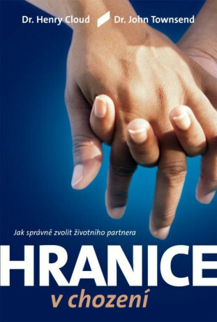 Hranice v chození - Henry Cloud