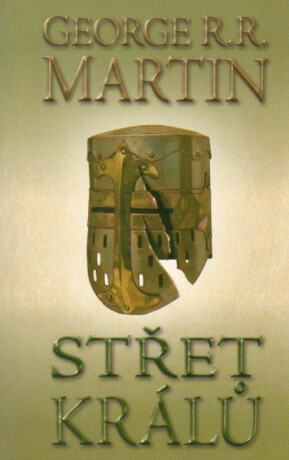 Střet králů 2 - George R. R. Martin
