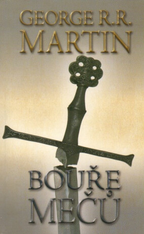 Bouře mečů ll. - George R. R. Martin