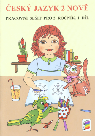Český jazyk 2 NOVĚ, 1. díl (pracovní sešit) pro 2. ročník ZŠ - neuveden