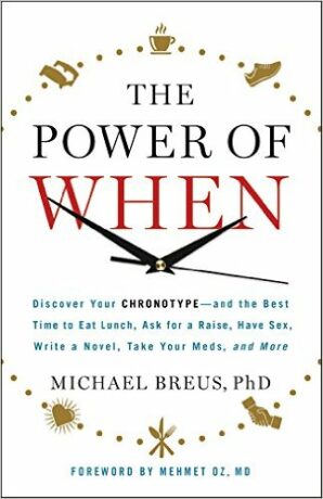 The Power Of When - Michael Breus