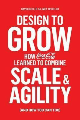Design To Grow - David Butler,Linda Tischler
