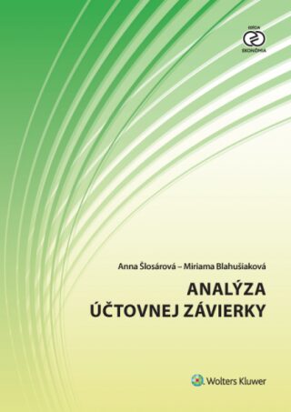 Analýza účtovnej závierky - Anna Šlosárová,Miriama Blahušiaková