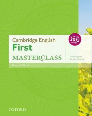 Cambridge English First Masterclass - Simon Haines,B. Stewart