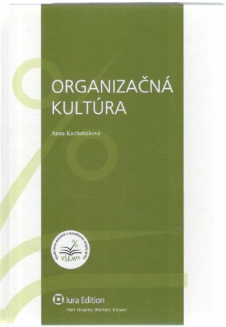 Organizačná kultúra - Anna Kachaňáková