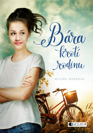 Bára krotí rodinu - Milena Durková