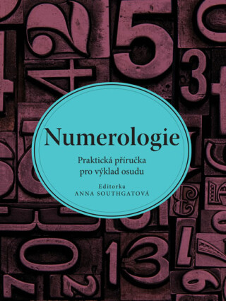 Numerologie - Anna Southgatová