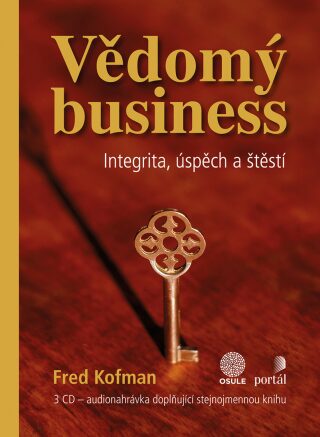 Vědomý business - Fred Kofman