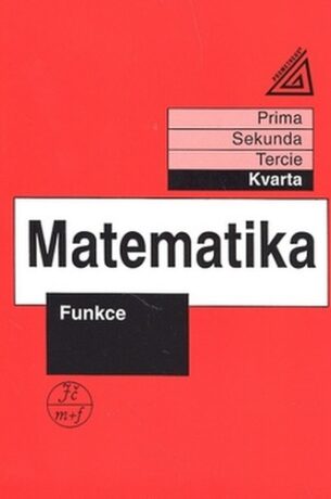 Matematika Funkce - Jiří Herman