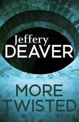 More Twisted - Jeffery Deaver
