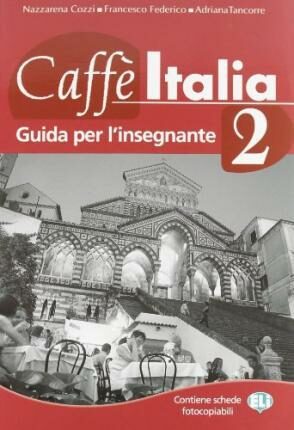 ELI - Caffé Italia 2 - metodika - F. Federico,A. Tancorre,Nazzarena Cozzi