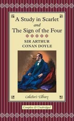 A Study in Scarlet and The Sign of the Four - Arthur Conan Doyle
