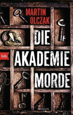 Die Akademiemorde - Olczak Martin