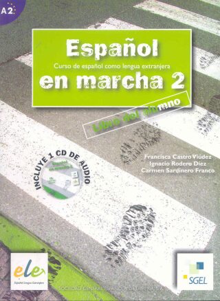 Espanol en Marcha 2 alumno ( učebnice ) bez CD - Francisca Castro Viúdez,Ignacio Rodero,Carmen Sardinero