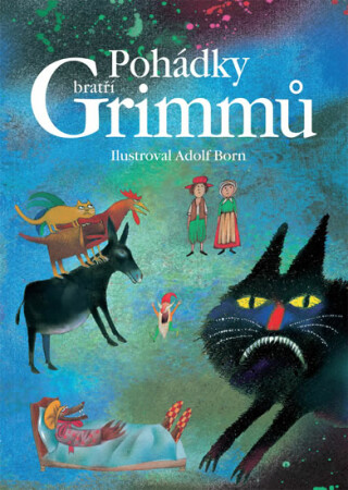 Pohádky bratří Grimmů (Defekt) - Adolf Born,Jacob Grimm,Wilhelm Grimm