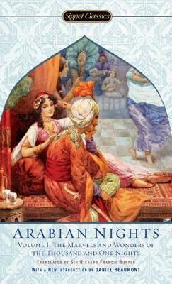 Arabian Nights Volume 1: The Marvels and Wonders of the Thousand and One Nights - kolektiv autorů