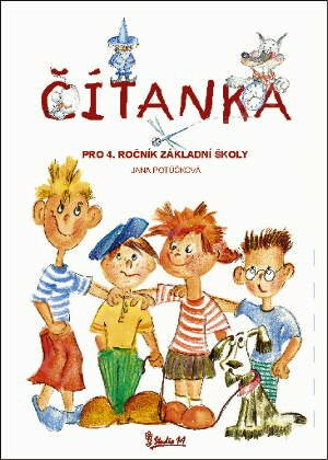 Čítanka pro 4. ročník základní školy - Jana Potůčková