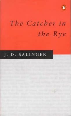 The Catcher in the Rye - David Jerome Salinger