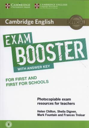 Cambridge English Exam Booster for First and First for Schools with Answer Key with Audio - Helen Chilton