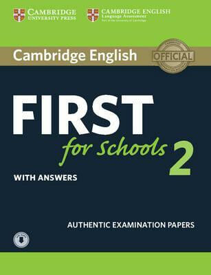 Cambridge English First for Schools 2 Student´s Book with answers and Audio - kolektiv autorů