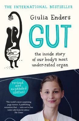 Gut : new revised and expanded edition - Giulia Enders