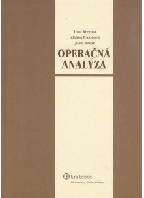 Operačná analýza - Ivan Brezina,Zlatica Ivaničová,Juraj Pekár