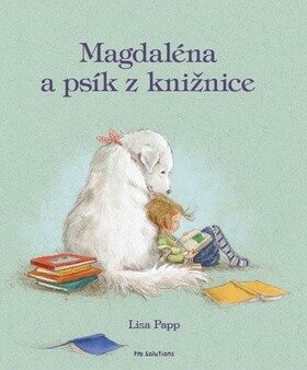 Magdaléna a psík z knižnice - 