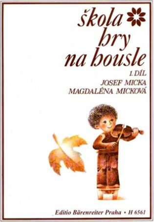 Škola hry na housle I - Josef Micka,Magdaléna Micková