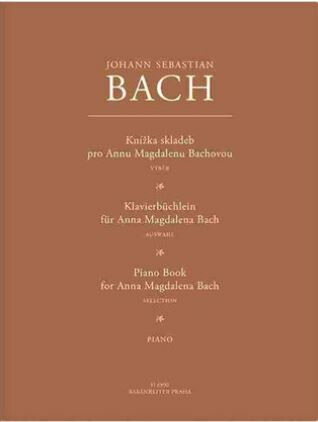 Knížka skladeb pro Annu Magdalenu Bachovou - Johann Sebastian Bach