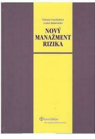 Nový manažment rizika + CD - Tatiana Varcholová