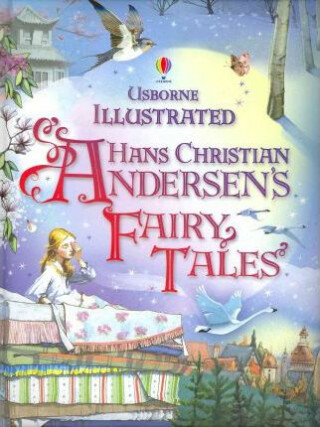 Kniha Illustrated Hans Christian Andersen's Fairy Tales