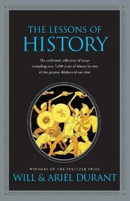 The Lessons of History - Will Durant